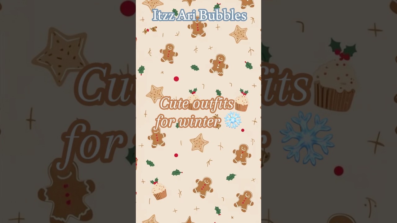 Cute outfits for winter! ❄️🎄☃️#cute#winter#outfit#itzzaribubbles#clothes
