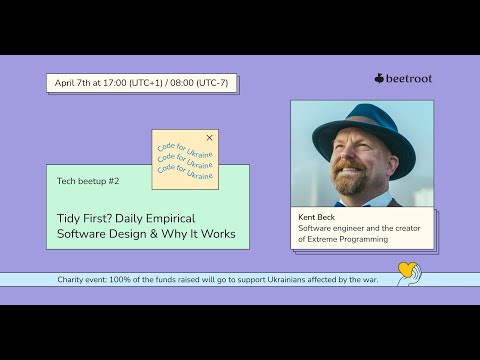 Code for Ukraine #2: Tidy First? Daily Empirical Software Design & Why It Works