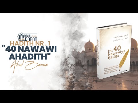 Abul Baraa - "40 Ahadith von An Nawawi" Hadith Nr. 1