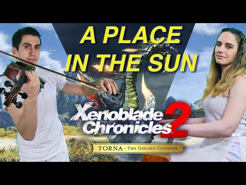 A Place In The Sun  - Viola and Piano | Xenoblade Chronicles 2 | Torna - The Golden Country