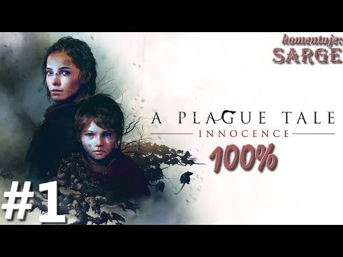 Zagrajmy w A Plague Tale: Innocence PL (100%) odc. 1 - Cichy HIT tego roku