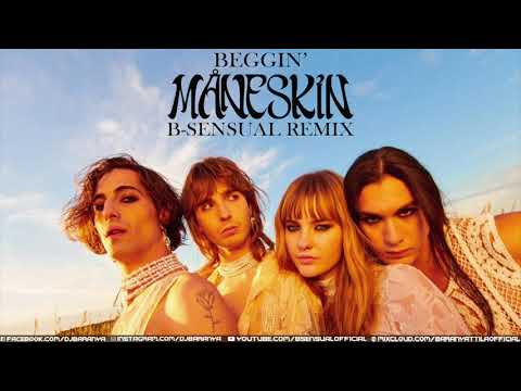 Maneskin - Beggin' (B-sensual Remix)