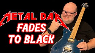 Metal Dad Fades to Black