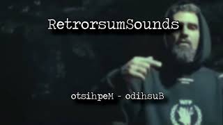 Bushido - Mephisto (Backwards) [RetrorsumSounds]