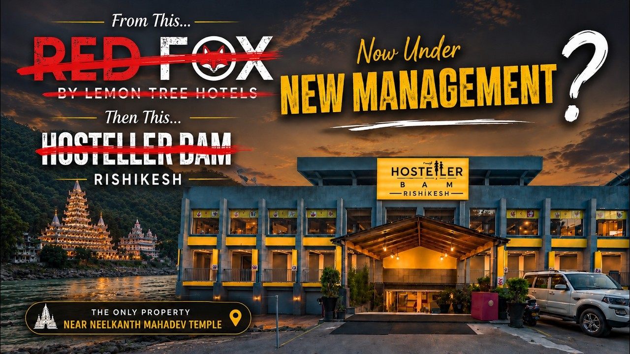 Hosteller Bam Rishikesh: Just 100m from Neelkanth Temple | Reality Check of Hosteller