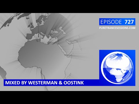 Pure Trance Sessions 727 by Westerman & Oostink Podcast
