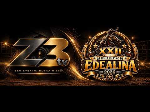 XXII EDIÇÃO FESTA DO PEÃO DE EDEALINA 2026