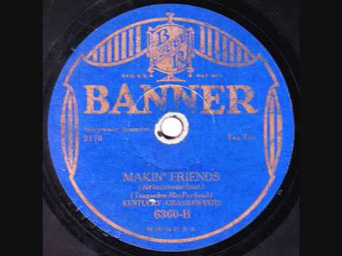 Paul Mills & his Merry Makers - Makin' Friends - 1929