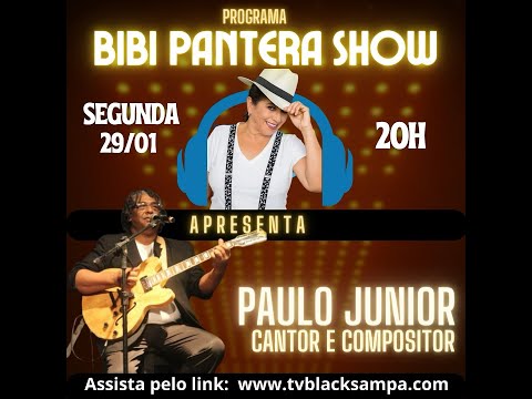 Bibi Pantera Show Participação Paulo Junior, Elli Sabino, Jerson Froes e Alan Tacio