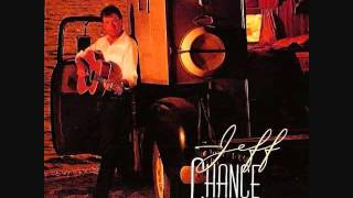 Jeff Chance ~ Strangers On The Street