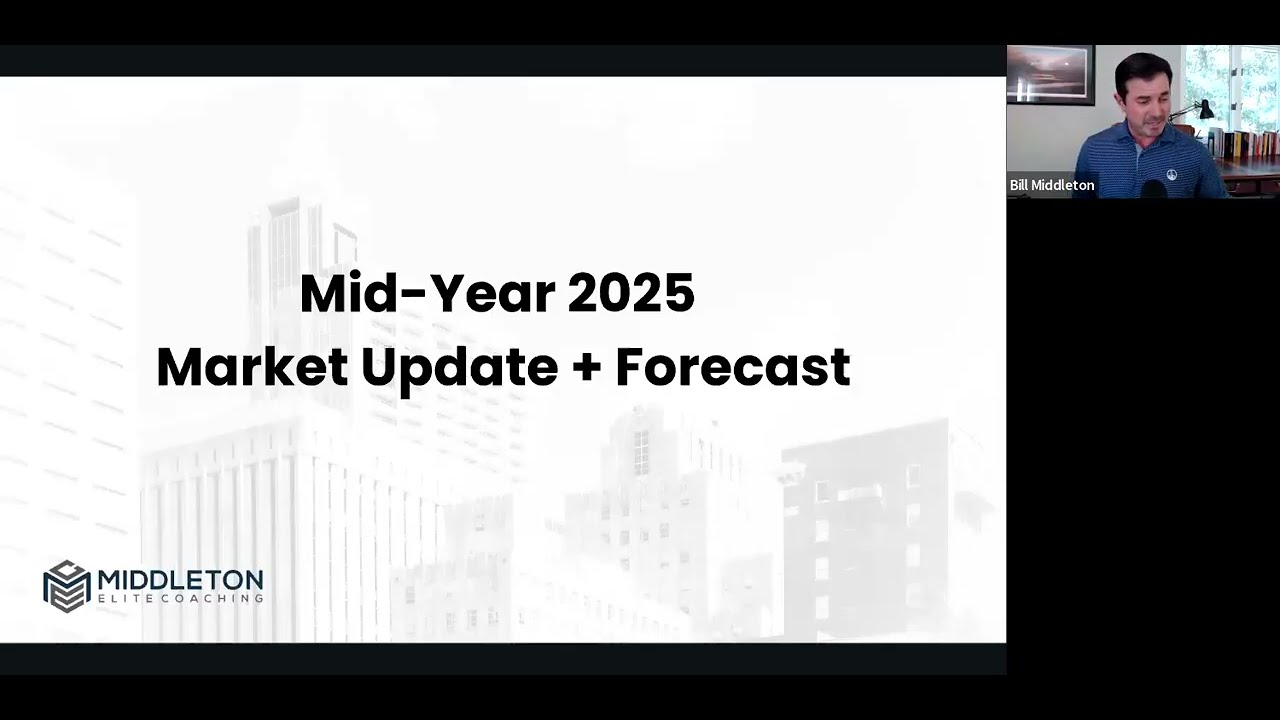 2025 - Mid Year Real Estate Market Forecast