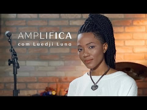 AMPLIFICA por Luedji Luna