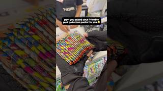 pov: you asked your friend to pick pokemon packs for you #pokemon #pokemontcg #pokemoncards