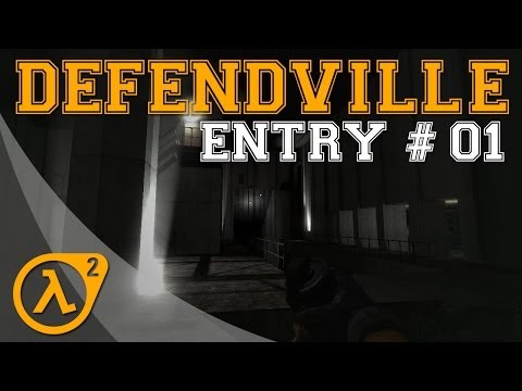 DefendVille Playthrough (Half-Life 2 Mod) - Entry #01 - Outpost 243