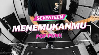 Download lagu Seventeen - Menemukanmu // Boncek AR cover mp3