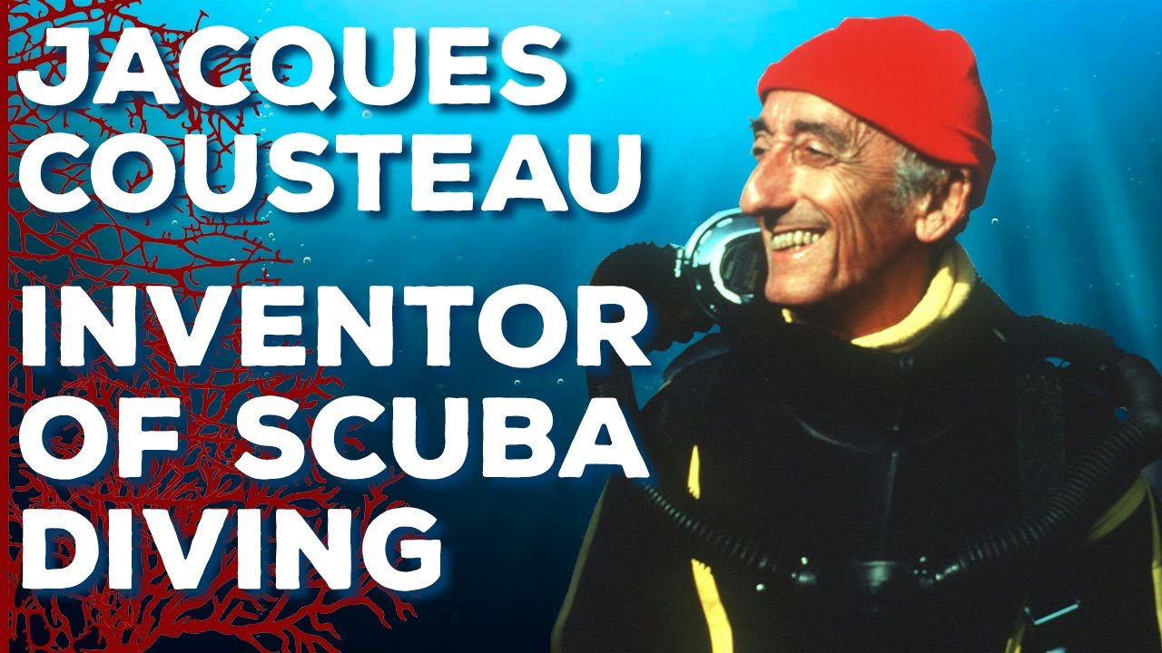 Jacques Cousteau The Inventor of Scuba Diving