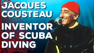 Jacques Cousteau The Inventor of Scuba Diving