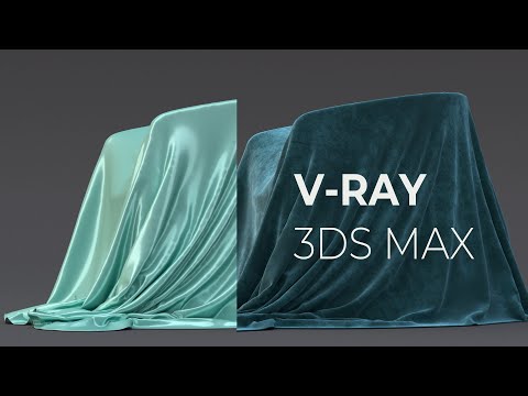 V-Ray for 3ds Max | Creating Hyper Realistic fabric Materials