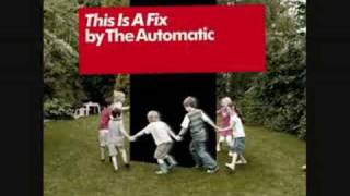 The Automatic - Magazines video