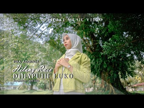 LAGU MINANG TERBARU 2026 | HILANG RASO DIHAPUIH LUKO - FIRA ADDINIA (Official Music Video)