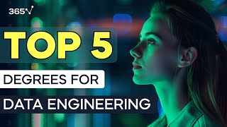 Best Degrees for Data Engineers in 2025
