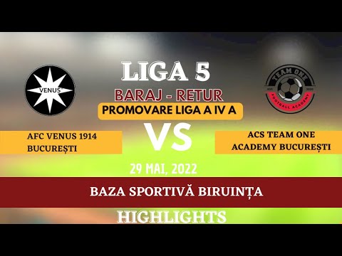 Liga a V a, AFC Venus 1914 București - ACS Team One Academy București (29.05.2022) Baraj/Retur 2-0