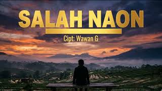 Download lagu Pop Sunda Terbaru 2026 - Salah Naon Cipt:Wawan G mp3