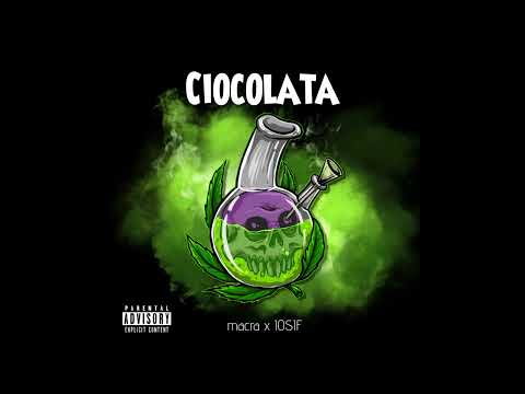 macra X IOSIF - Ciocolata (Official Audio)