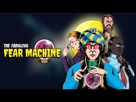 The Fabulous Fear Machine  - Release Trailer thumbnail