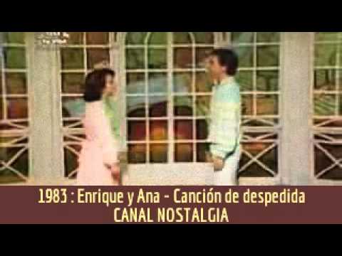 Enrique y Ana - Canción de despedida