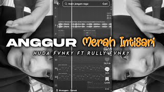 Download lagu DJ ANGGUR MERAH INTISARI BY HUDA FVNKY X RULLY FVNKY VIRAL TIKTOK 2025 mp3 Download lagu DJ ANGGUR MERAH INTISARI BY HUDA FVNKY X RULLY FVNKY VIRAL TIKTOK 2025 mp3
