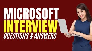 Microsoft Interview Questions & Answers (How to PASS an Microsoft Inte