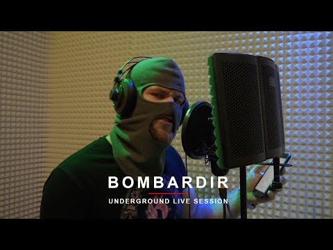 Bombardir | UNDERGROUND LIVE SESSION