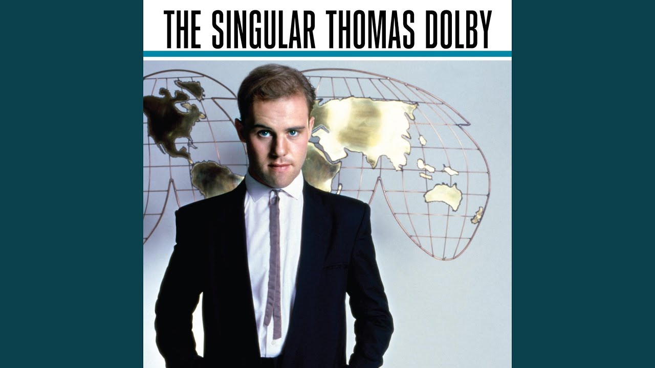 Thomas Dolby - She Blinded Me With Science