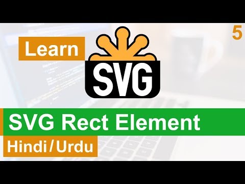SVG Rect Element Tutorial in Hindi Urdu
