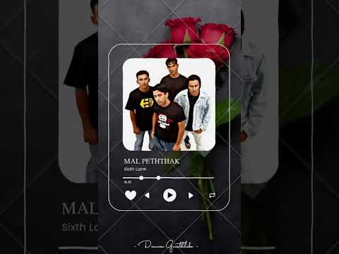 Mal Peththak - Sixth Lane 🥺🤍🥀