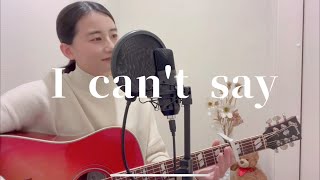 I can&#39;t say / YUI （coverd by ゆりあ）