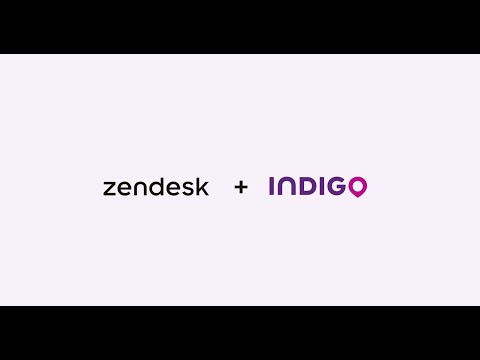 Zendesk Customer Story, Indigo
