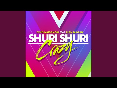 Shuri Shuri Crazy Radio Mix