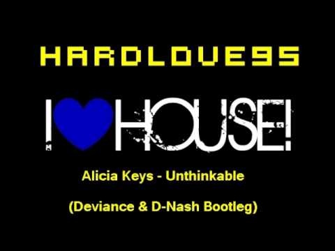 Alicia Keys - Unthinkable (Deviance & D-Nash Bootleg)