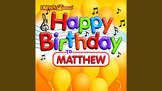 Happy Birthday to Matthew