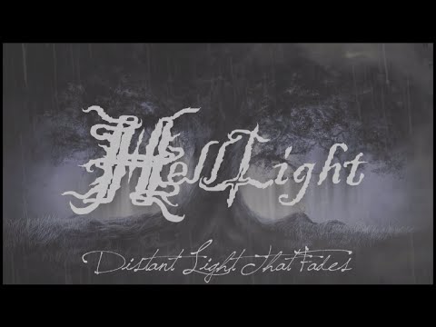 HellLight - Distant Light That Fades (Official Lyric Video)