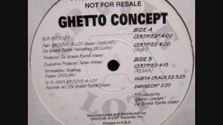 Ghetto Concept - Certified (Instrumental)