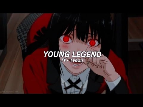 Teban - Young Legend [edited]