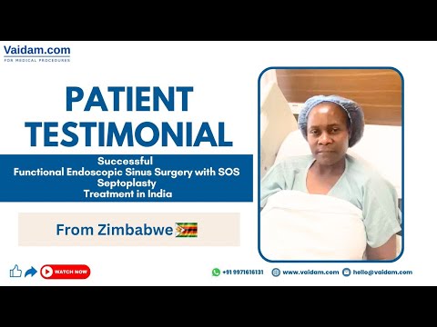 Functional Endoscopic Sinus Surgery with SOS Septoplasty in India | Patient from Zimbabwe