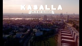 KASALLA - Doku "5 Jahre Kasalla  in der Arena"