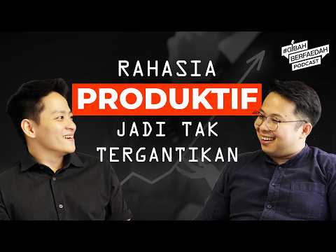 Busy But No Results? Maybe This Is Why I #GibahBerfaedahPodcast