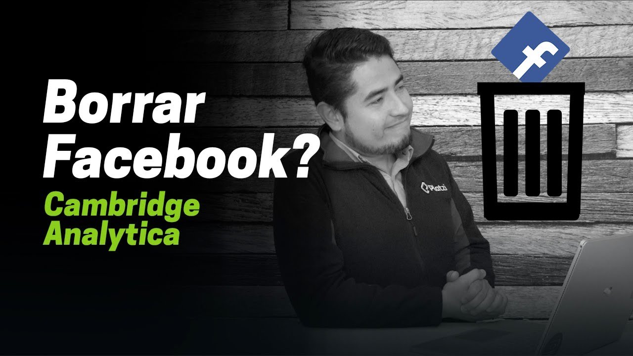 El escándalo de FACEBOOK y CAMBRIDGE ANALYTICA