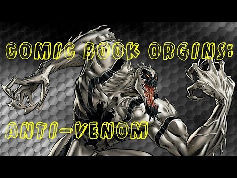 Comic Book Lore #1 - ANTI-VENOM Origins