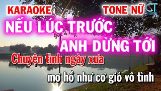 Karaoke Nếu Lúc Trước Em Đừng Tới Tone Nữ - Nhạc Trẻ 8x 9x - Làng Hoa